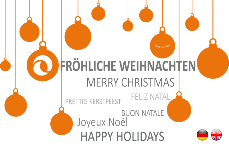 Fröhliche Weihnachten | Merry Christmas | PayTechLaw
