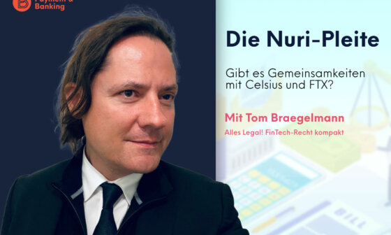 Nuri-Pleite: Gibt es Gemeinsamkeiten mit Celsius und FTX? | ALLES LEGAL FinTech-Recht kompakt #70 | Tom Braegelmann von Annerton | Payment & Banking