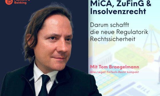 MiCA, ZuFinG & Insolvenzrecht: So bringt die neue Regulierung Rechtssicherheit | ALLES LEGAL FinTech-Recht kompakt #79 | Tom Braegelmann von Annerton