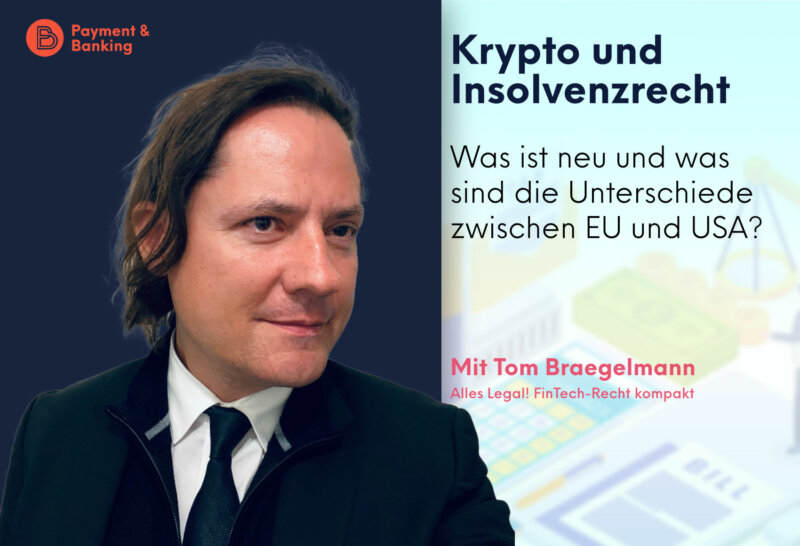 Krypto und Insolvenzrecht: Was ist neu und was sind die Unterschiede zwischen EU und USA? | ALLES LEGAL FinTech-Recht kompakt #80 | von Annerton Anwalt Tom Brägelmann