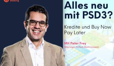 Buy Now Pay Later und Kredite im Rahmen der PSD3 | ALLES LEGAL FinTech-Recht kompakt #90