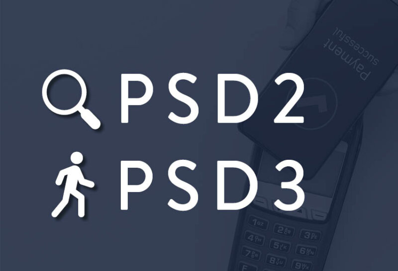 Die PSD3 kommt näher – Ergebnisse der Review-Studie zur PSD2