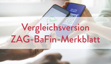 Vergleichsversion BaFin Merkblatt zum ZAG | Dr. Matthäus Schindele von Annerton