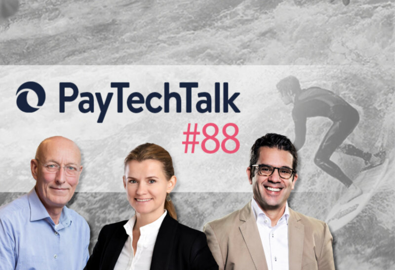 PayTechTalk #88 - Der Instant Payment Proposal der Europäischen Kommission | Svetlana Ulrici und Peter Frey von Annerton im Gespräch mitMichael Hülsiggensen von Surepay